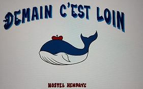 Hostel Demain C'Est Loin